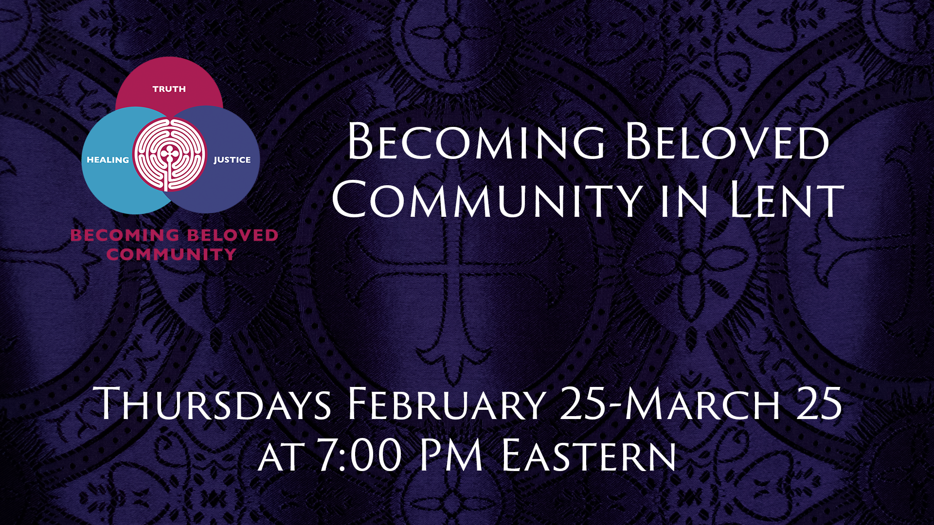 Becoming Beloved Community in Lent