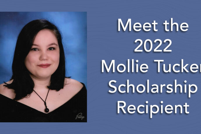 Mollie Tucker Scholarship Recipient